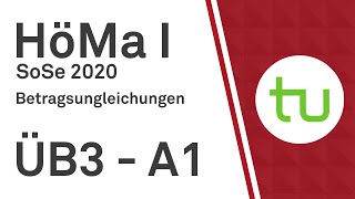 Betragsungleichungen – TU Dortmund Höhere Mathematik I BCIBWMLW [upl. by Sartin186]