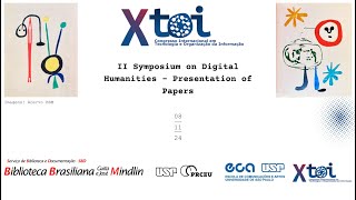 II Symposium on Digital Humanities – Presentation of Papers [upl. by Bahe]