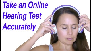 Accurately Take an Online Hearing Test amp Understand Audiogram Results [upl. by Giacomo]