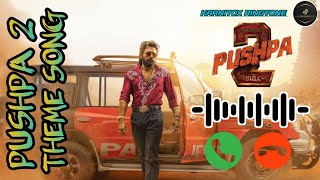 PUSHPA 2 THEME SONG  NEW TRENDING RINGTONE  PUSHPA 2 RINGTONE  ringtone trending music [upl. by Notlem]