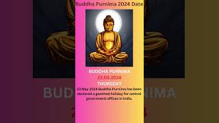 Buddha Purnima 2024 Date  Central Government Holidays in May 2024 advayainfo [upl. by Notsehc718]