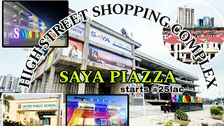 SAYA PIAZZA II sector 131 Noida expressway ll HIGH STREET SHOPPING COMPLEX commercial property [upl. by Radnaxela]