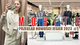 JESIENNY PRZEGLĄD NOWOŚCI I MIERZYMY MOHITO CZ1 TRENDY JESIEŃ ZIMA 202324 [upl. by Sigfried]