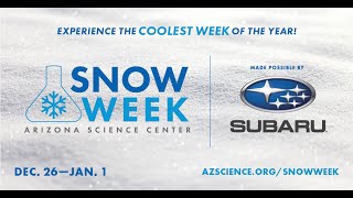 SNOW WEEK at Arizona Science Center [upl. by Torrell]