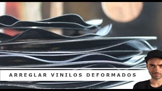 Cómo arreglar un VINILO ONDULADO o DEFORMADO [upl. by Yllom]