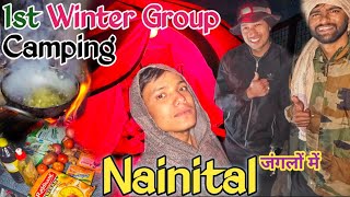 ठंड के दिनों में पहली Night Camping Nainital में 🏕 Winter Night Camping 🏕 UnknownDreamer [upl. by Tnecniv253]