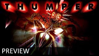 Thumper  Xbox One [upl. by Dnomsad]