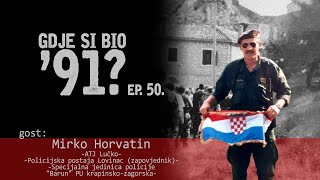 GDJE SI BIO 91  Mirko Horvatin 2 DIO  OD VUKOVARA DO KNINA 50 [upl. by Aeikan]