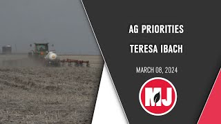 Agriculture Priorities  Teresa Ibach  March 08 2024 [upl. by Elum951]