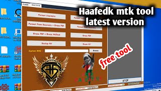 Haafedk mtk tool latest version  mtk universal tool  free frp unlock tool [upl. by Enilauqcaj]