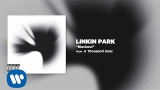 Blackout  Linkin Park A Thousands Suns [upl. by Natrav]