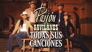 Pasión de Gavilanes – Álbum completo TODAS las CANCIONES de la serie [upl. by Nodyl]