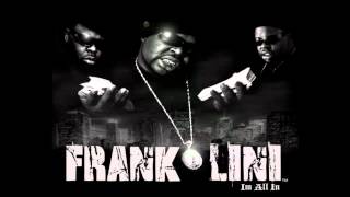 Frank Lini  The Best Thang Goin [upl. by Josee410]