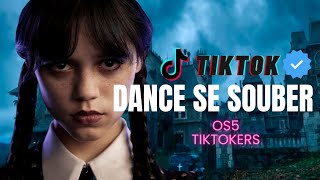 Dance se souber  atualizadas da semana💀 [upl. by Yslehc]