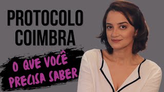 Protocolo Coimbra o que você precisa saber [upl. by Agnizn477]