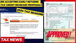 2024 IRS TAX REFUND UPDATE  IMPORTANT TAX CHANGES Delays Child Tax Credit Rejected Tax Refunds [upl. by Hephzipah]