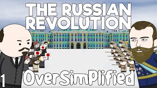 The Russian Revolution  OverSimplified Part 1 [upl. by Nicola]