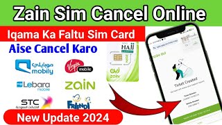 How To Cancel Saudi Sim Card Online  Cancel Zain Sim Card Online By Mobile  Zain Sim Cancel Saudi [upl. by Esinek221]