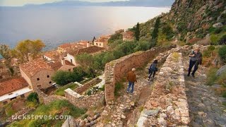 Peloponnese Greece Magnificent Monemvasia  Rick Steves’ Europe Travel Guide  Travel Bite [upl. by Airdnoed]