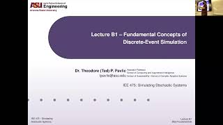 IEE 475 Lecture B1 20210831 Fundamental Concepts of Discrete Event System Simulation [upl. by Gaeta404]