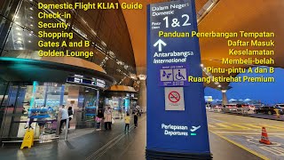 Domestic Flight Guide Checkin Security and All Gates KLIA1 Kuala Lumpur International Airport 1 [upl. by Aztilay]