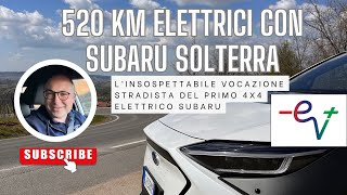 GIORNATA ELETTRICA da 520 km SUBARU SOLTERRA ci accompagna E ci mostra insospettabili vocazioni… [upl. by Liebowitz]