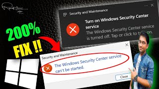 Fix quot The Windows Security Center Service Cant Be Started quot on Windows 1110  100 Working [upl. by Tamaru]