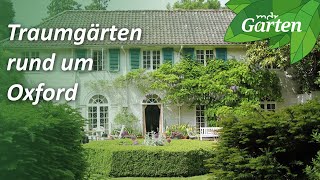 Traumgärten rund um Oxford Gartenreise nach England  MDR Garten [upl. by Ytitsahc]