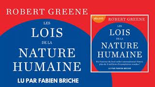 quotLes lois de la nature humainequot de Robert Greene lu par Fabien Briche [upl. by Malita689]