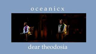 dear theodosia  slowed [upl. by Lois10]