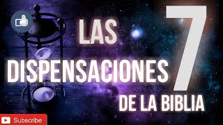 LAS 7 DISPENSACIONES DE LA BIBLIA PDLB [upl. by Bess446]