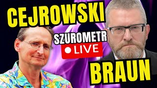 CEJROWSKI VS BRAUN  ZAKRZEWSKI VS DMOWSKI  Szurometr LIVE [upl. by Hedy]