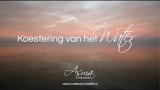 Koestering van het Water [upl. by Yttocs]