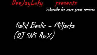 Halid Beslic  Miljacka DJ SNS RmX [upl. by Eidnarb]