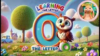 Learn the Letter O – Fun Songs amp Rhymes for Kids O is for Owl Ocean and More 🦉🌊🍊 [upl. by Ennaej]