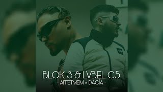 Lvbel C5 amp Blok 3  Affetmem × Dacia Aı Cover Remix [upl. by Angadreme302]