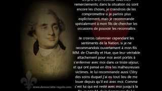 Louis XVI  Testament du Roi Louis XVI  1789  exécution Louis XVI [upl. by Eelloh277]