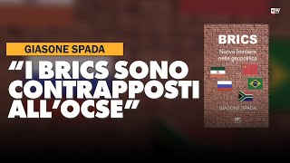 Giasone Spada quotI paesi del BRICS sono in netta ascesaquot [upl. by Margetts]