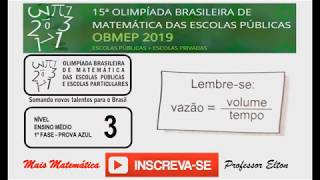 OBMEP 2019  Nível 3  Questão 19  Um reservatório inicialmente vazio é abastecido por duas [upl. by Adebayo982]