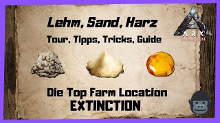 🦖ARK‬ Survival Evolved 🦖Sand  Lehm  Harz Top Farm Locations INFOGUIDE Deutsch Farmen 2022 [upl. by Sema]