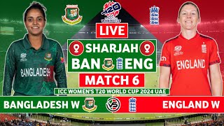 ICC Womens T20 World Cup Live Bangladesh vs England Live  BAN W vs ENG W Live Scores amp Commentary [upl. by Eudocia]