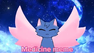 Medicine memeby雪影 [upl. by Abrahan41]