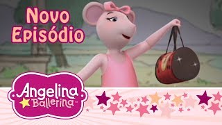 👜 Angelina e a Bolsa de Balé Completo  Angelina Ballerina Brasil 👜 [upl. by Maffei477]