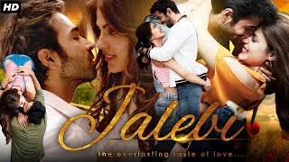 Jalebi Full Movie 2018  Varun Mitra  Rhea Chakraborty  Digangana SuryavanshiStory Review amp Facts [upl. by Nnairek]