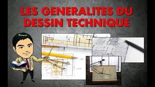 Les généralités du dessin technique COURS [upl. by Remle]