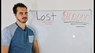 HOW I LOST 100000 [upl. by Ariaj]