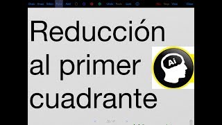 Reducción al primer cuadrante ángulos negativos y mayores de 360° [upl. by Mitch]