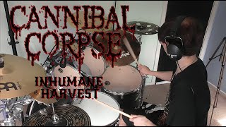 CANNIBAL CORPSEInhumane HarvestDrum Cover [upl. by Margaret]