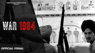 War 1984  Official Video   Harry Pannu  Drago  Latest Punjabi Songs 2024  New Punjabi Songs [upl. by Barbette]