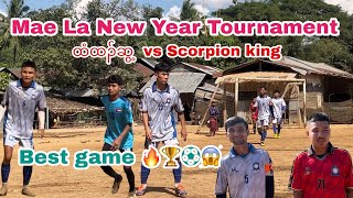 Mae La New Year Tournament Htee Hta Swe vs scorpion king 🔥🏆⚽️best game [upl. by Azmuh382]